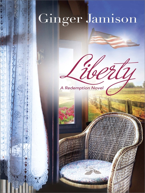 Title details for Liberty by Ginger Jamison - Available